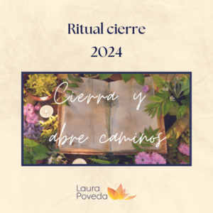 Ritual de Fin de Año: Cierra y Abre Caminos